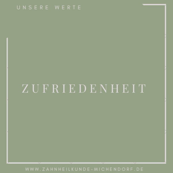 Instagram-Foto: Die Werte der Praxis - Zufriedenheit