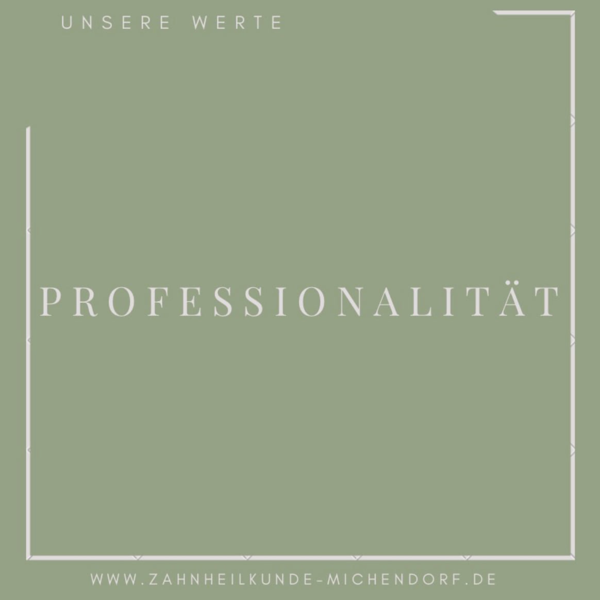 Instagram-Foto: Die Werte der Praxis - Professionalit&auml;t